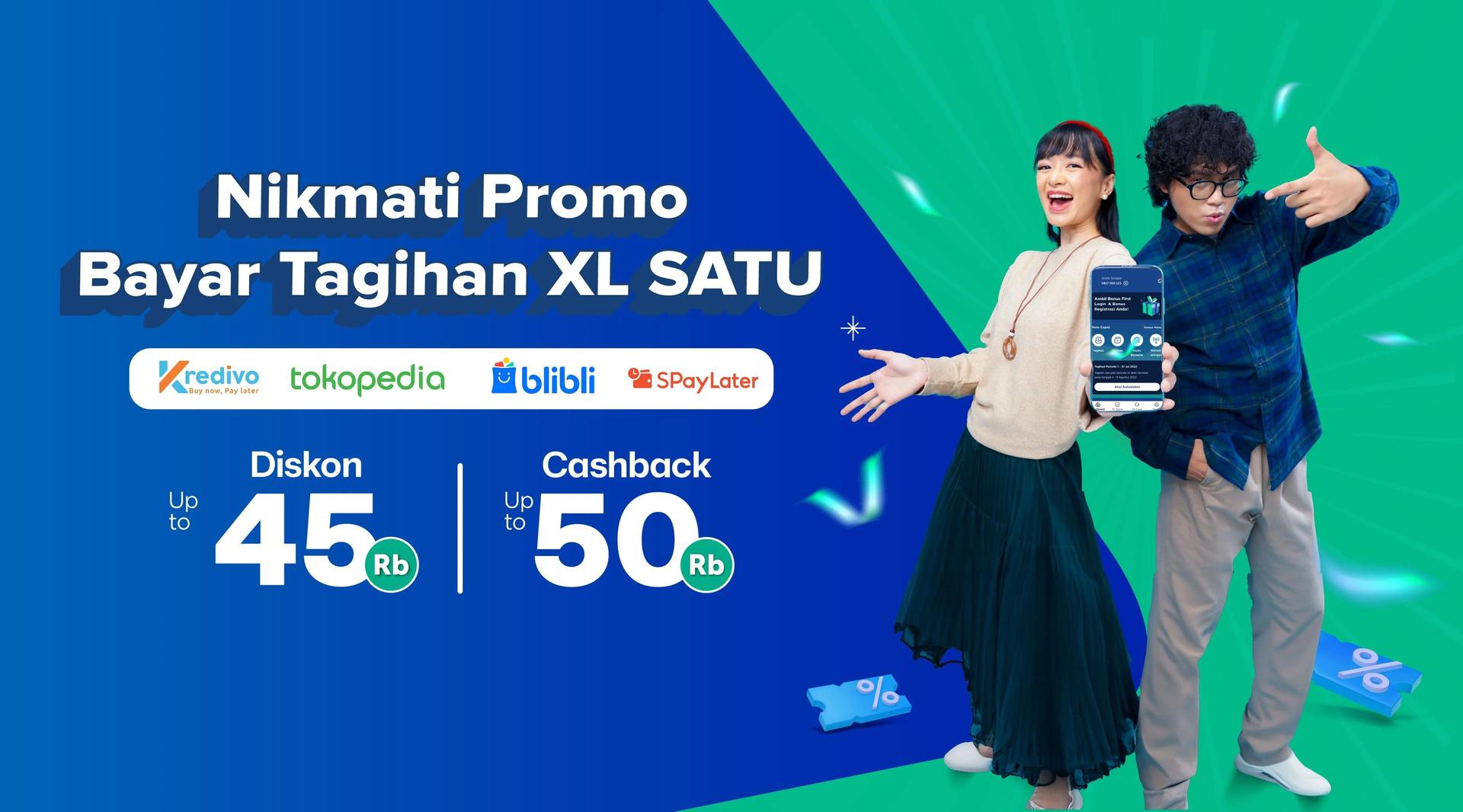 Bulan Juli Full Diskon & Cashback untuk Tagihan XL SATU Anda!