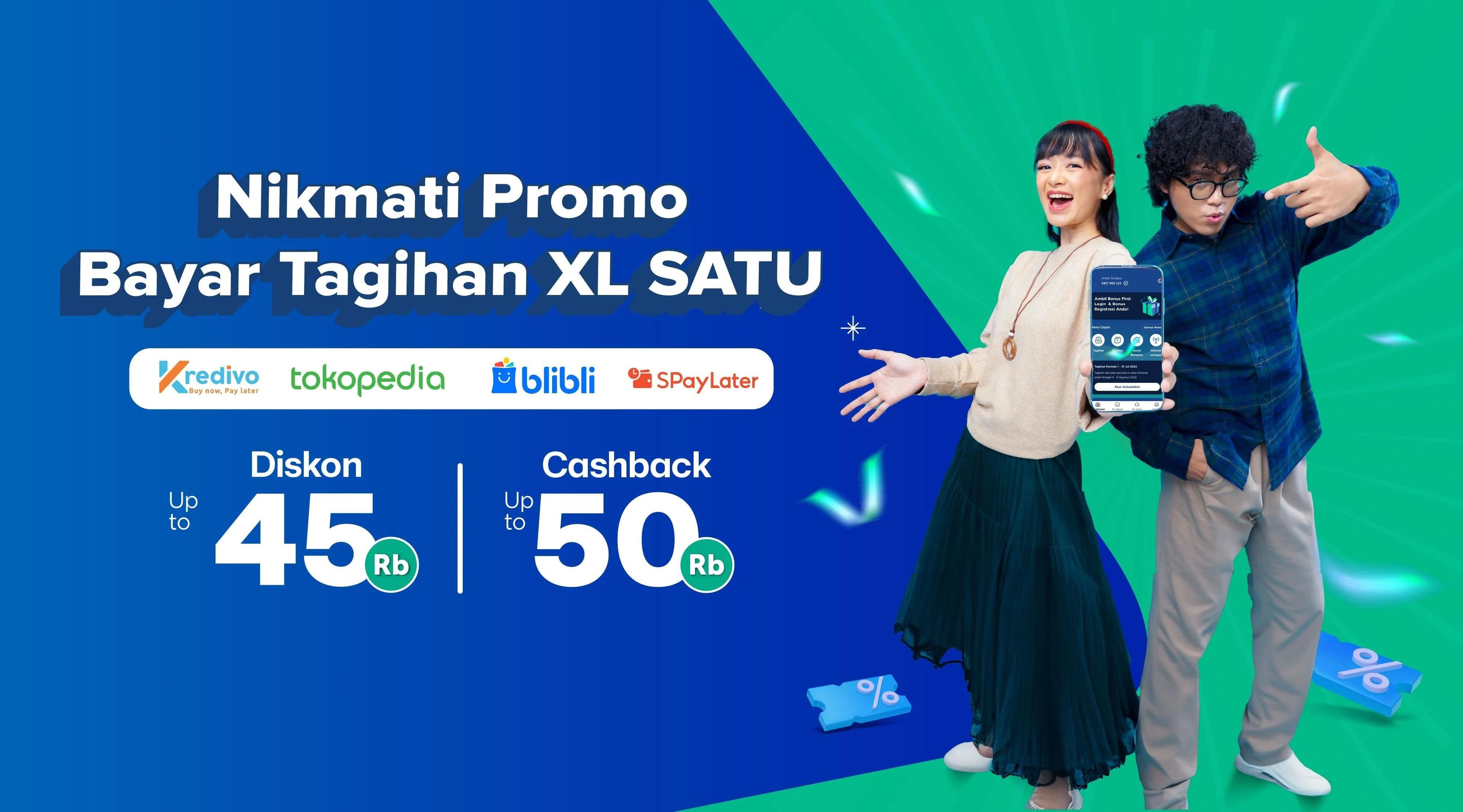 Bulan Juli Full Diskon & Cashback untuk Tagihan XL SATU Anda!